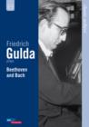 Image for Friedrich Gulda: Beethoven and Bach
