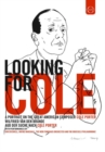 Image for Looking for Cole - A Portrait On the Great American Composer...