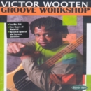 Image for Victor Wooten: Groove Workshop