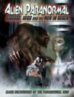Image for Alien Paranormal: Bigfoot, UFOs and the Men in Black