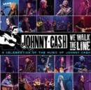 Image for We Walk the Line: A Celebration of the Music of Johnny Cash