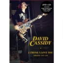 Image for David Cassidy: I Think I Love You - Greatest Hits Live
