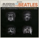 Image for A Buddha Lounge Tribute to the Beatles