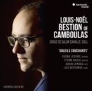 Image for Louis-Noël Bestion De Camboulas: Soleils Couchants...