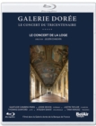 Image for Galerie Dorée: Le Concert Du Tricentenaire