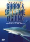 Image for Guide to Shark and Big Game Fishing