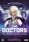 Image for The Doctors - The William Hartnell Years
