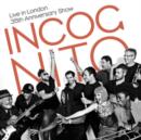 Image for Incognito: Live in London - 35th Anniversary Show