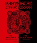 Image for Babymetal: Live at Budokan - Red Night and Black Night Apocalypse