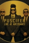 Image for Puscifer: Existential Reckoning - Live at Arcosanti
