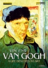 Image for Vincent Van Gogh: A Life Devoted to Art