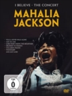 Image for Mahalia Jackson: I Believe - The Concert