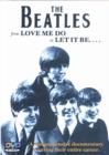 Image for The Beatles: From Love Me Do to Let It Be