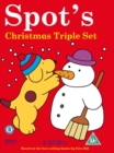 Image for Spot: Spot's Christmas Triple Set