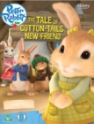 Image for Peter Rabbit: The Tale of Cotton-Tail's New Friend