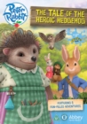 Image for Peter Rabbit: The Tale of the Heroic Hedgehog