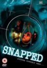 Image for Snapped