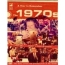 Image for A   Year to Remember: The 1970s