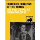 Image for Fabulous Fashions of the 1940s