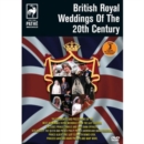 Image for British Royal Weddings of the 20th Century