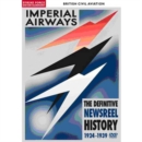 Image for Imperial Airways - The Definitive Newsreel History 1924-1939