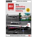 Image for British Civil Aviation: BEA - The Definitive Newsreel History...