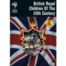 Image for Britain's Royal Children of the 20th Century