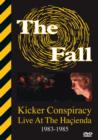Image for The Fall: Kicker Conspiracy - Live at the Hacienda 1983-1985