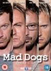 Image for Mad Dogs: Series 1-4