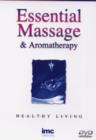 Image for Essential Massage and Aromatherapy