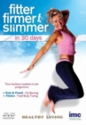 Image for Fitter, Firmer and Slimmer in 30 Days