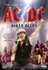 Image for AC/DC: Dirty Deeds - The Story of AC/DC