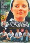 Image for The Dangerous Lives of Altar Boys