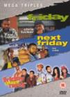Image for Friday/Next Friday/Friday After Next