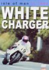 Image for TT 1992: White Charger