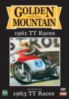 Image for Golden Mountain - 1961 TT Races/1963 TT Races
