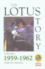 Image for The Lotus Story: Volume 2 - 1959-62