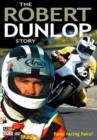 Image for The Robert Dunlop Story