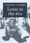 Image for Ford Archive Gems: Part 3 - Lotus in the 60s