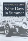 Image for Ford Archive Gems: Part 1 - Nine Days in Summer