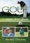 Image for Golf: The Basic Short Game