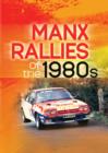 Image for Manx Rallies of the 1980s