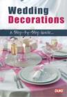 Image for Wedding Decorations - A Step By Step Guide