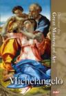 Image for Discover the Great Masters of Art: Michelangelo