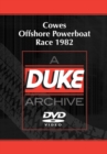 Image for Cowes Offshore Powerboat Race 1982