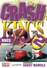 Image for Crash Kings: Bikes - Vol 2