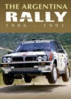 Image for The Argentina Rally 1986-1991