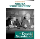 Image for David Susskind Archive: Interview With Nikita Khrushchev