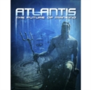 Image for Atlantis: The Future of Mankind