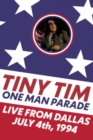 Image for Tiny Tim: One Man Parade - Live from Dallas